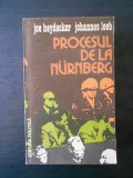 Cumpara ieftin JOE HEYDECKER * JOHANNES LEEB - PROCESUL DE LA NURNBERG