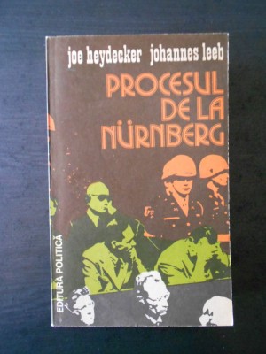 JOE HEYDECKER * JOHANNES LEEB - PROCESUL DE LA NURNBERG foto