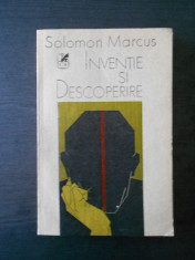 SOLOMON MARCUS - INVENTIE SI DESCOPERIRE foto