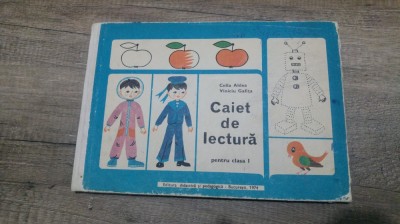 Caiet de lectura pentru clasa I - Cella Aldea, Viniciu Gafita foto
