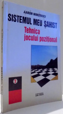 SISTEMUL MEU SAHIST, TEHNICA JOCULUI POZITIONAL de AARON NIMZOVICI, VOL II , 1995 foto