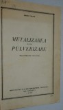 Metalizarea prin pulverizare, Rezistenta constructiilor sudate