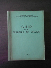 GHID PENTRU EXAMENUL DE VANATORI {1968} foto