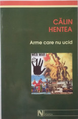 ARME CARE NU UCID - CALIN HENTEA, NEMIRA, 2004, &amp;#039;17 foto