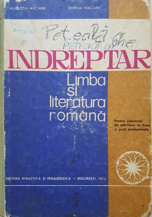 INDREPTAR LIMBA SI LITERATURA ROMANA PENTRU CONCURSUL DE ADMITERE LICEE Macarie