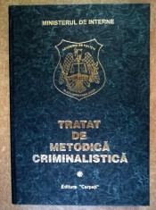 Constantin Aionitoaie, s.a. - Tratat de metodica criminalistica, vol. I foto