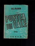 Al. Raicu - Puntea din vale, carte veche, 1949