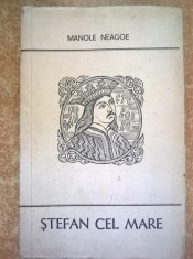 Manole Neagoe - Stefan cel Mare foto