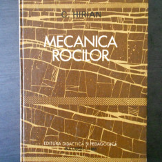 C. HIRIAN - MECANICA ROCILOR (1981, editie cartonata)