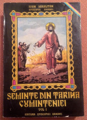 Seminte Din Tarina Cuminteniei. Vol. I - Ioan Mihaltan, Episcopul Oradiei foto