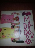 Pa Do Do 2 Pa-d&ouml;-dő - Kiabalj - Pepita 1990 Hungary vinil vinyl, Pop