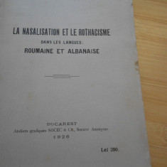 A. B. I. BALOTA--NAZALIZAREA SI ROTACISMUL IN LIMBILE ROMANA SI ALBANEZA - 1926