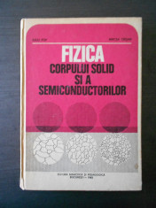 IULIU POP - FIZICA CORPULUI SOLID SI A SEMICONDUCTORILOR foto