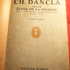 Partituri Vioara si Pian - Ch.Dancla vol.I -Petite Ecole de la Melodie cca.1900