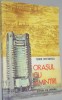 Orasul cu amintiri - Tudor Stefanescu - Carte beletristica, calatorie, amintiri