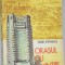 Orasul cu amintiri - Tudor Stefanescu