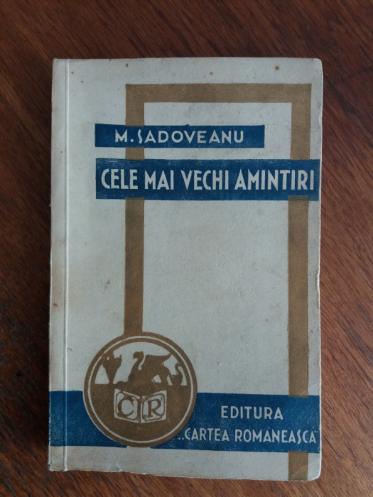 Cele mai frumoase amintiri - M. Sadoveanu 1935 / R1F