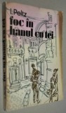Cumpara ieftin Foc in hanul cu tei - I. Peltz