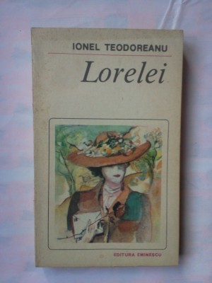 (C347) IONEL TEODOREANU - LORELEI foto