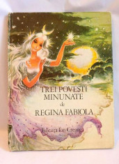 Trei Povesti Minunate De Regina Fabiola - Ilustratii Coca Cretoiu foto