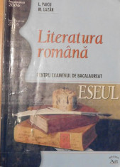 ESEUL. Limba romana pentru examenul de bac de L. Paicu si M. Lazar foto