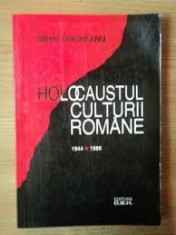 Mihai ungheanu holocaustul culturii romane 1944 1989 foto