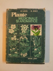 PLANTE MEDICINALE SI AROMATICE-ARISTIDE LAZA , GABRIEL RACZ 1975 foto