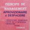 PRINCIPII DE MANAGEMENT, APROVIZIONARE SI DESFACERE - Leonica Popescu