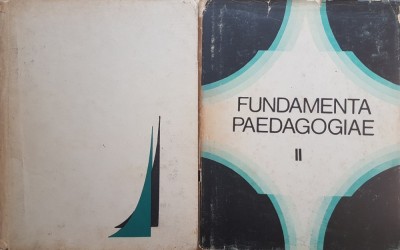 FUNDAMENTA PAEDAGOGIAE - Todoran, Vaideanu (2 volume) foto