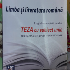 LIMBA SI LITERATURA ROMANA CLASA A VIII A - TEZA CU SUBIECT UNIC