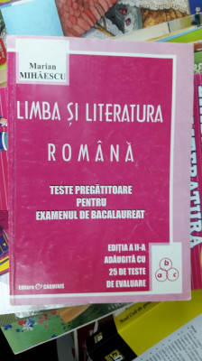 LIMBA SI LITERATURA ROMANA TESTE PREGATITOARE PENTRU BAC - MIHAIESCU foto