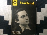 Revista TEATRU iunie nr. 6 anul IX an 1964 RPR cultura arta ilustrata teatru