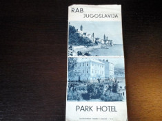 Park Hotel, Iugoslavia - Pliant turistic foto