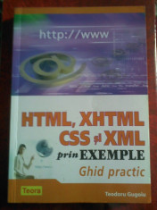 Teodoru Gugoiu HTML,XHTML CSS si XML prin exemple Ghid practic ed Teora foto