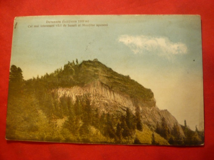Ilustrata Detunata - Muntii Apuseni ,circulat 1926