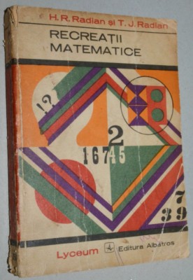 Recreatii matematice - H. R. Radian si T. Radian foto