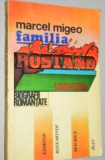 Cumpara ieftin Marcel Migeo - Familia Rostand