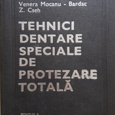 TEHNICI DENTARE SPECIALE DE PROTEZARE TOTALA - Ieremia, Mocanu-Bardac, Cseh