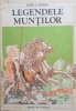 LEGENDELE MUNTILOR - Eugen Marian