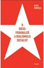 Alice popescu o psihanaliza a realismului socialist foto