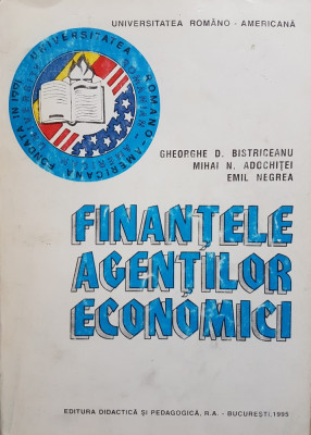 FINANTELE AGENTILOR ECONOMICI - Bistriceanu, Adochitei, Negrea foto