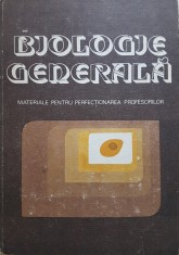 BIOLOGIE GENERALA MATERIALE PENTRU PERFECTIONAREA PROFESORILOR