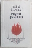 MIHAI BENIUC - RUGUL POEZIEI (ANTOLOGIE VERSURI 1938-1985)[dedicatie / autograf]