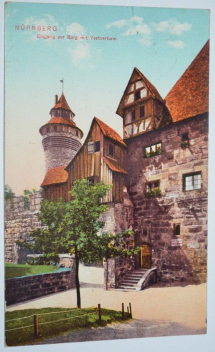 Carte postala veche Germania- Postkarte - N&uuml;rnberg, Eingang zur Burg mit Vestne