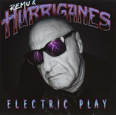 Remu &amp;amp;amp; the Hurriganes - Electric Play ( 1 CD ) foto