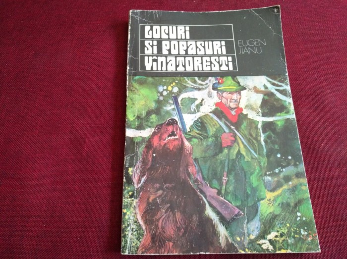 EUGEN JIANU - LOCURI SI POPASURI VANATORESTI