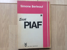 edith piaf povestire simone berteaut carte arta cultura muzica biografie hobby foto