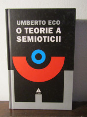 O TEORIE A SEMIOTICII-UMBERTO ECO foto