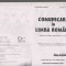 (C7820) COMUNICARE IN LIMBA ROMANA DE ALEXANDRA MANEA. CLASA PREGATITOARE