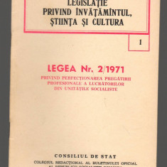 (C7816) LEGEA NR.2/1971 PRIVIND PERFECTIONAREA PREGATIRII PROFESIONALE A LUCRATO